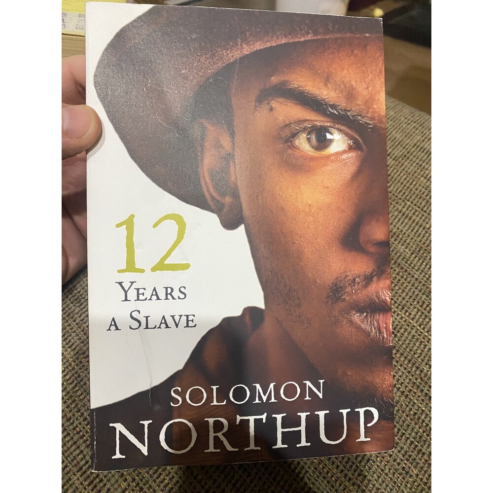 12 Years a Slave: a True Story by Solomon Northup (Trade Paperback) B191